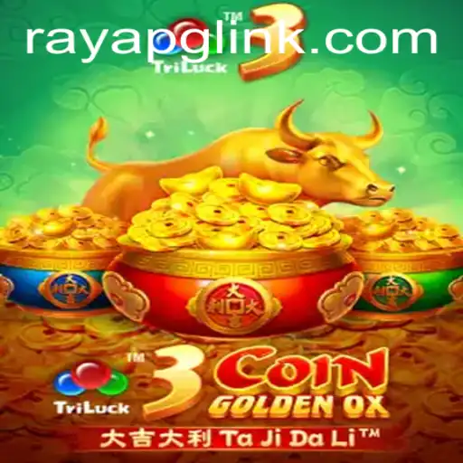 Dive into the World of 3CoinGoldenOX: A Casino Gaming Experience at RAYAPG.COM