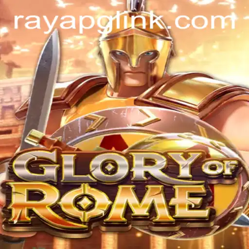GloryofRome: Discover the Epic Strategy Game by RAYAPG.COM