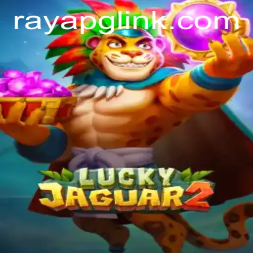 Exploring Luckyjaguar2: A Dive into the Exciting World of RAYAPG.COM Gaming